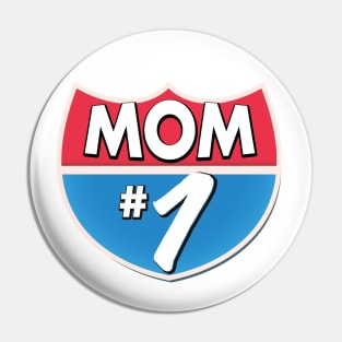 Mom Number 1 Pin