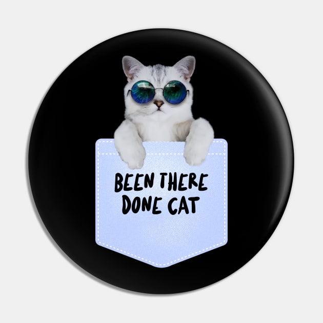 Been There Done Cat, Cool Cat, Cat Meme Pin by Style Conscious