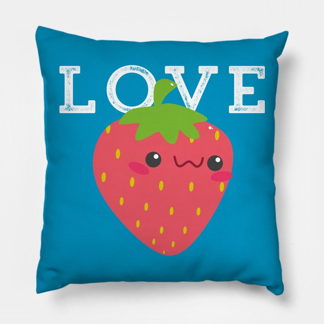 Strawberry Cute Kawaii Love Adorable Valentine Pillow by HuntTreasures