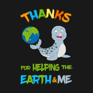 Thank you for helping the Earth and me T-Shirt