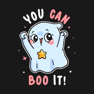 you can boo it! T-Shirt