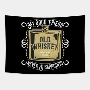 Whiskey My Friend Vintage Whisky Lover Fun Gift Tapestry