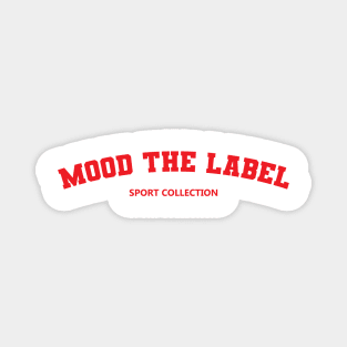 Mood The Label Magnet