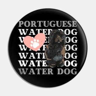 Portuguese Water Dog Life is better with my dogs Dogs I love all the dogs Pin