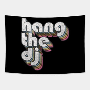 Hang The DJ / 80s Lyrics Typography Design Tapestry