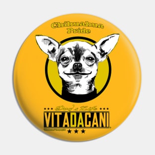 Chihuahua pride Pin