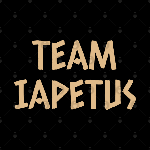 Team Iapetus Ancient Greece Greek Mythology Titan God by LegitHooligan