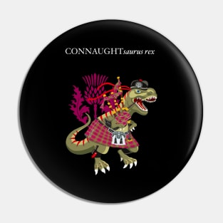 Clanosaurus Rex CONNAUGHTsaurus rex Plaid Connaught Scotland Ireland Family Tartan Pin