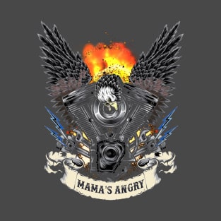 Mama's Angry II T-Shirt