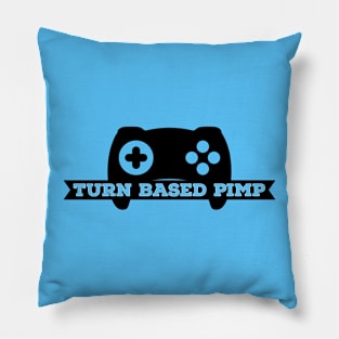 Turn Based Pimp Pillow