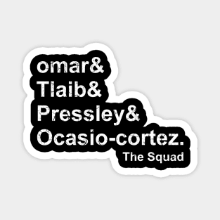 Omar Tlaib Pressley Ocasio-Cortez Magnet