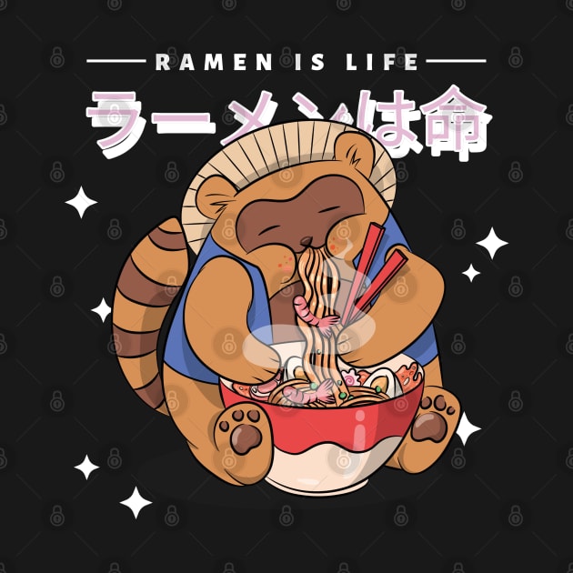 Ramen is Life Racoon Japanese Aesthetic by uncommontee