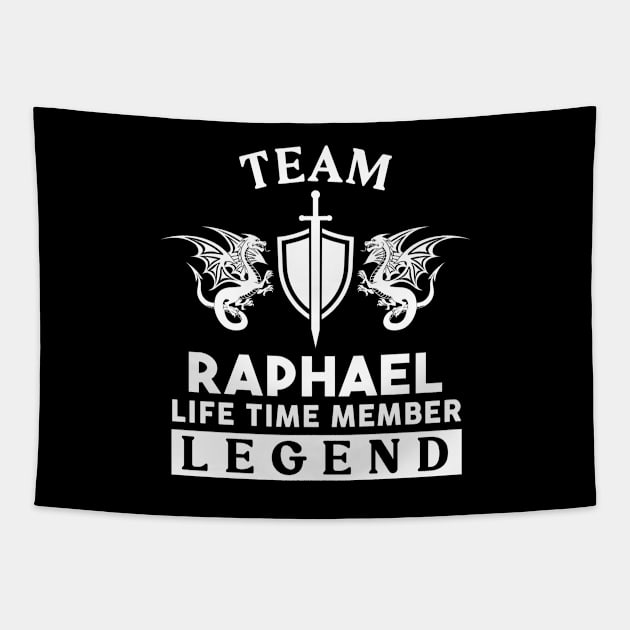 Raphael Name T Shirt - Raphael Life Time Member Legend Gift Item Tee Tapestry by unendurableslemp118