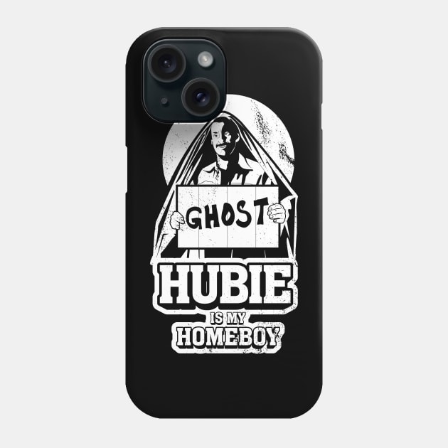 Hubie is my Homeboy Phone Case by Gimmickbydesign