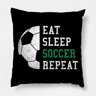 Eat Sleep Soccer Repeat Funny Gift Pillow