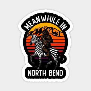 Bigfoot Riding A Zebra Meanwhile In North Bend Magnet