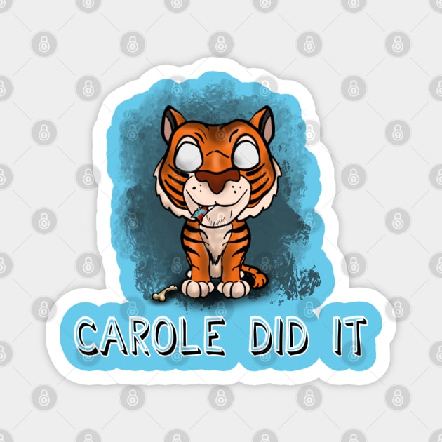 Carole Did It w/evidence Magnet by Danispolez_illustrations