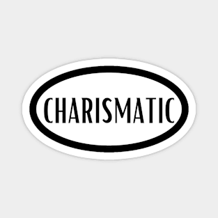 Charismatic Magnet