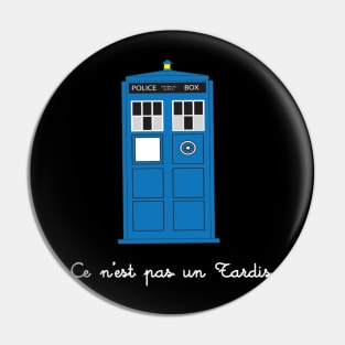 This is Not a Tardis Pin