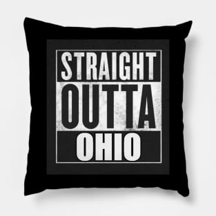 straight outta ohio Pillow