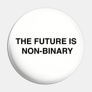 The Future is Non-Binary - NB Pride shirt Pin