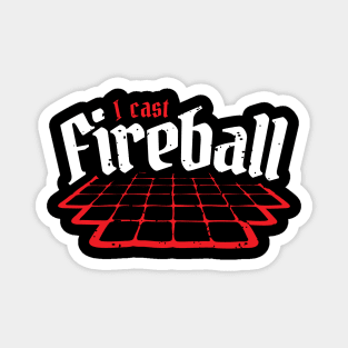 I Cast Fireball Magnet