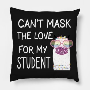 Can't Mask My Love For My Students - Back To School Teacher Gift 2020 - Cute Llama Mask Pillow