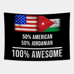 50% American 50% Jordanian 100% Awesome - Gift for Jordanian Heritage From Jordan Tapestry