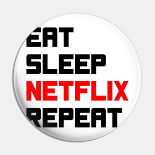 Sleep Netflix Repeat Pin