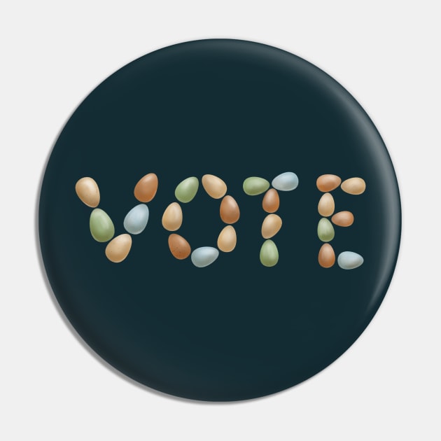 Vote! (Multi-colored Eggs) Pin by Star Sandwich