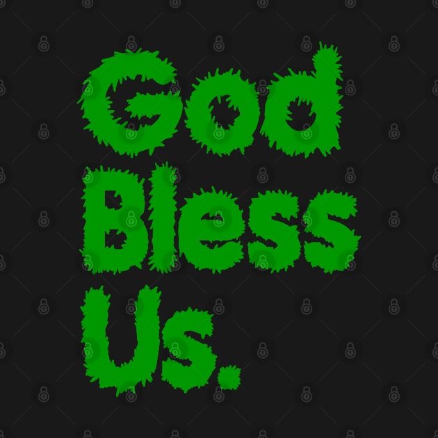 God Bless Us Green by yogisnanda