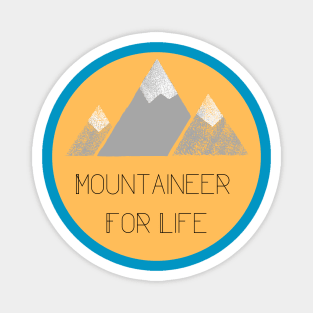 Mountaineer For Life Magnet