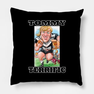 Western Suburbs Magpies - Tommy Raudonikis - TOMMY TERRIFIC! Pillow