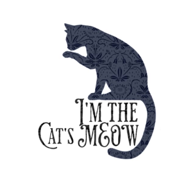 The Cat's Meow Kitty Cat Lover's Design by TammyWinandArt