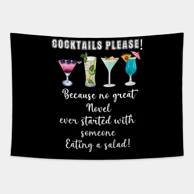 Cocktails Please! Because no great novel started with someone eating a salad. Tapestry by PinkSugarPop