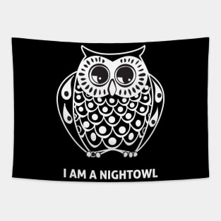 I am a nightowl (white design) Tapestry