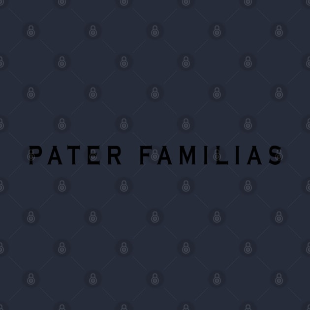 Pater Familias by Hoosier Hostilitees