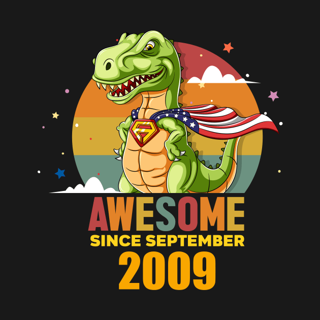 Awesome Since september 2009, Born In september 2009 Birthday by GEMEARNARNSYAK