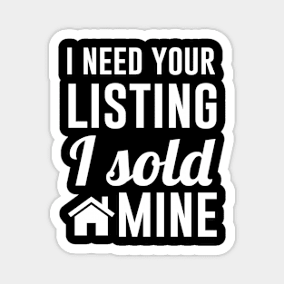 I need your listing I sold mine Magnet