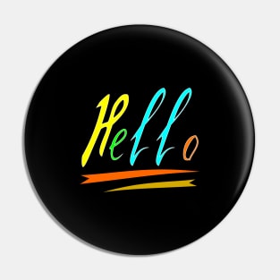 HELLO Pin