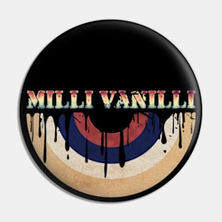 Melted Vinyl - Milli Vanilli Pin