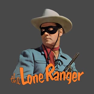 The Lone Ranger - Clayton Moore - 40s Tv Western T-Shirt