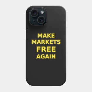 Make Markets Free Again - Ancap colors Phone Case