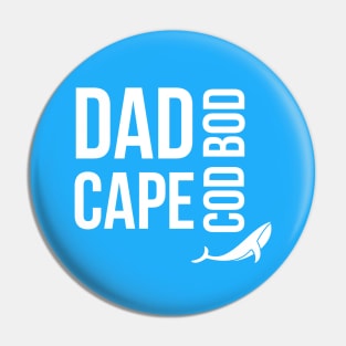 CAPE COD / Dad Bod Cape Cod Pin