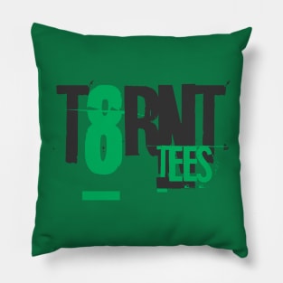 T8RNT TEES Pillow