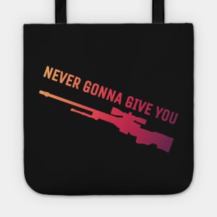 Never gonna give you AWP Tote