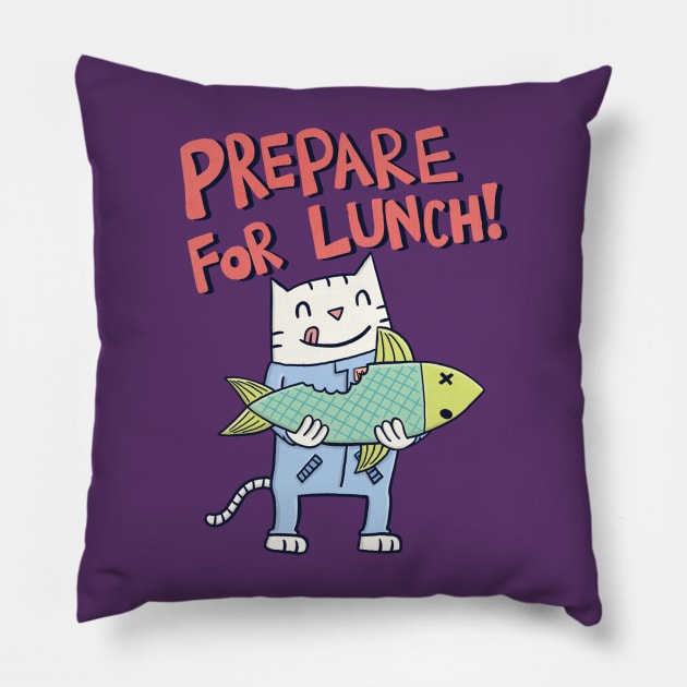 Prepare for Lunch! Pillow by DrewBrockington