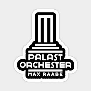 Palast Orchester mit Max Raabe Magnet