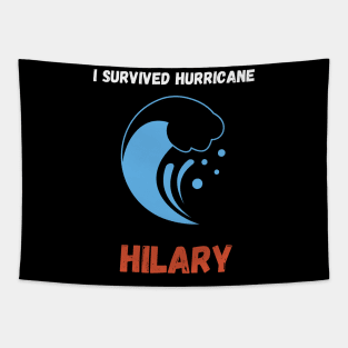 I Survived Hurricane Hilary 2023 Tapestry