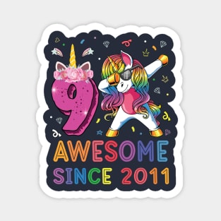 Awesome Since 2011 Dabbing Unicorn Shirt 9th Birthday Party Magnet